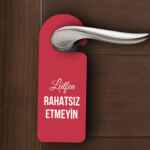Lütfen Rahatsız Etmeyin - Kapı Uyarı Levhası